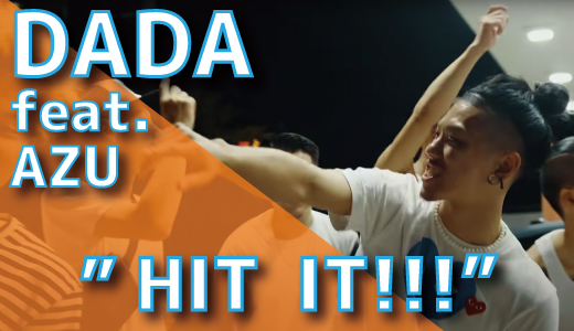 DADA (feat. AZU) - " HIT IT!!! "