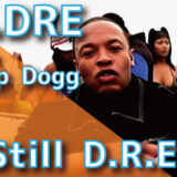 Dr. Dre (feat. Snoop Dogg) - Still D.R.E.
