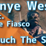 Kanye West (feat. Lupe Fiasco) - Touch The Sky