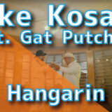 Mike Kosa (feat. Gat Putch) - Hangarin