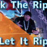 Snak The Ripper - Let It Rip