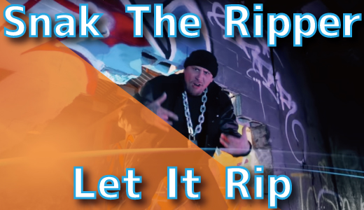 Snak The Ripper - Let It Rip