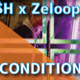 Da$H x Zelooperz - UNCONDITIONAL