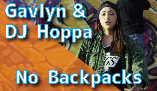 Gavlyn & DJ Hoppa - No Backpacks