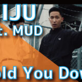 KEIJU (feat. MUD) – Hold You Down