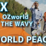LEX (feat. OZworld & JP THE WAVY) - WORLD PEACE