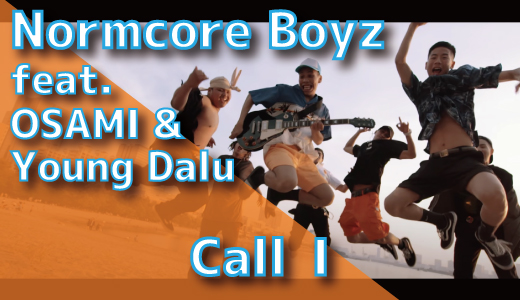 Normcore Boyz (feat. OSAMI & Young Dalu) - Call I