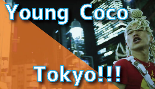 Young Coco - Tokyo!!!