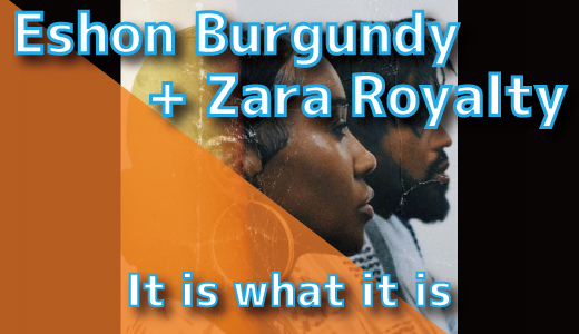 Eshon Burgundy + Zara Royalty - It is what it is
