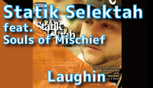 Statik Selektah - Laughin