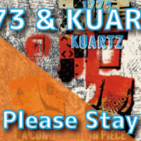 1773 & KUARTZ - Please Stay